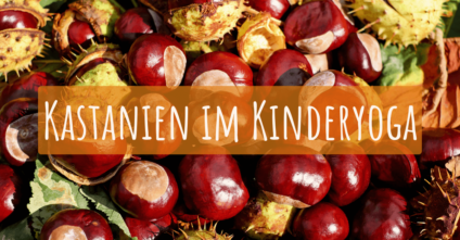 Kastanien_im_Kinderyoga_1200x628