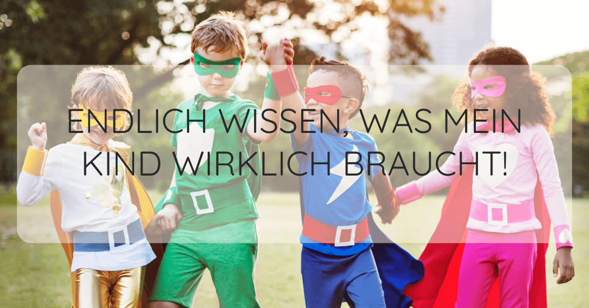 Was_mein_Kind_braucht